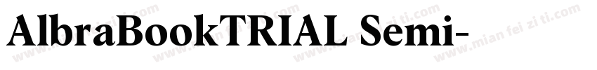 AlbraBookTRIAL Semi字体转换
